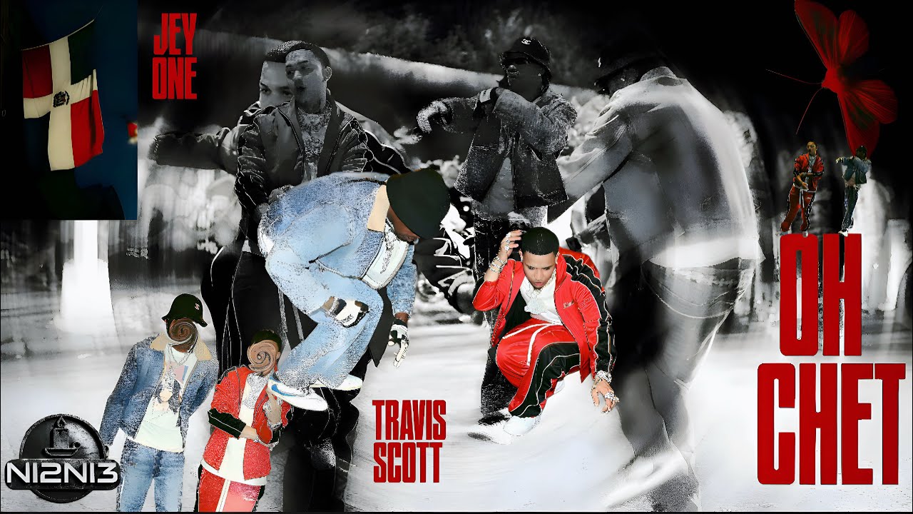 Jey One, Travis Scott – OH CHET (Official Music Video)