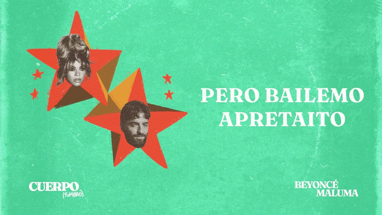 Beyoncé Ft. Maluma – Cuerpo (Tumbao)