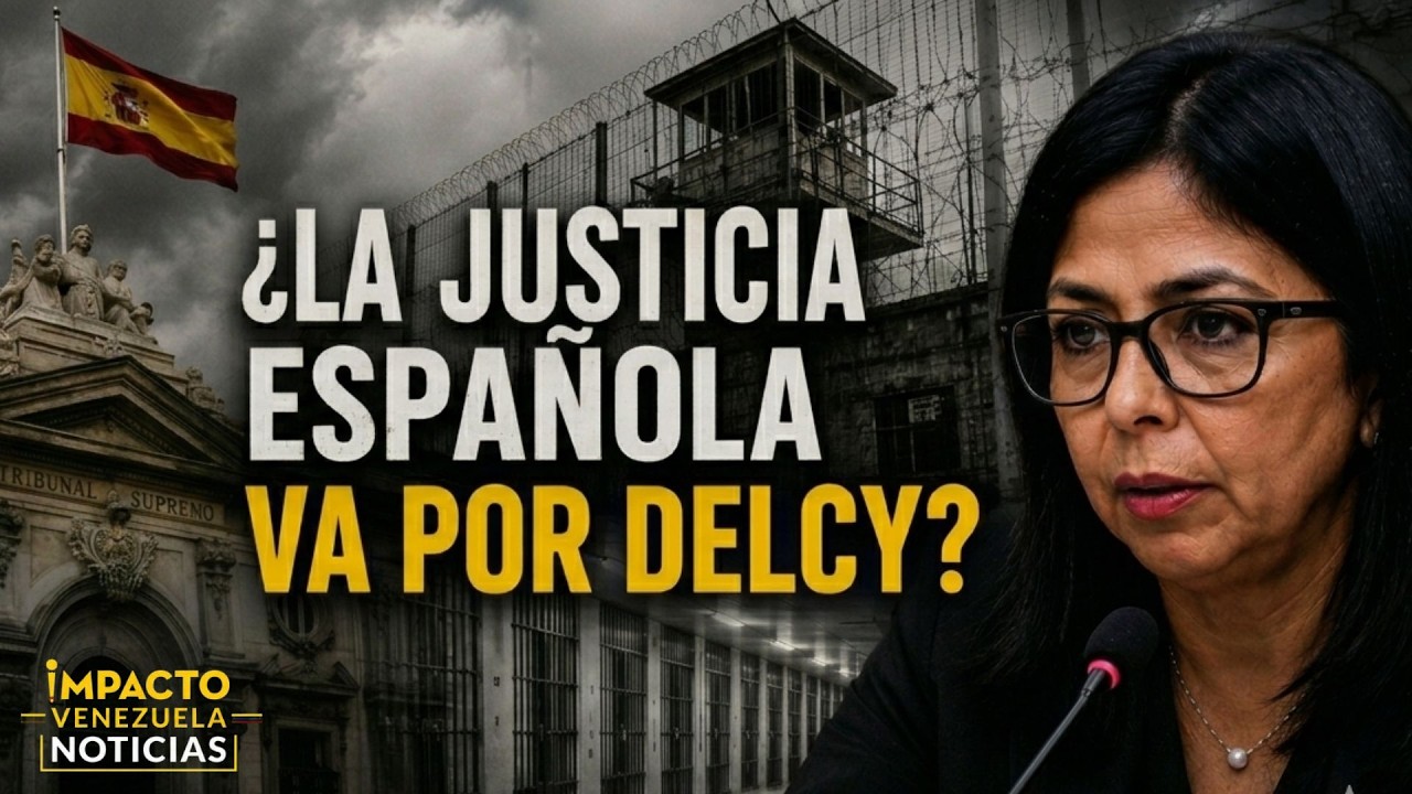 ¿MEDIACIÓN O NEGOCIOS?: DELCY EXPUESTA EN CASO ZAPATERO |  NOTICIAS VENEZUELA HOY 2026