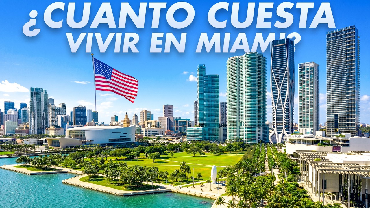 ¿CUANTO CUESTA VIVIR EN MIAMI? – Episodio 1