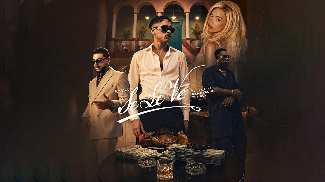 Kybba Ft. Ryan Castro, Bad Gyal y TopBoy – Se Le Ve