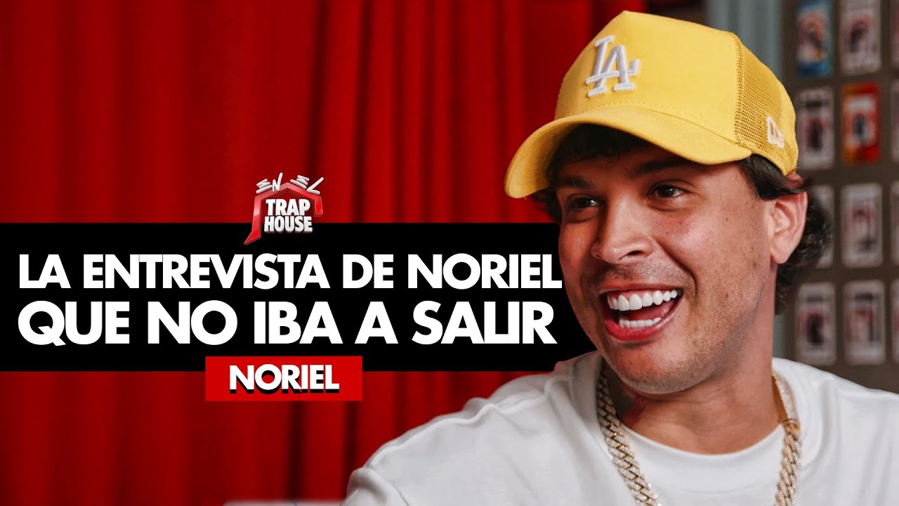 NORIEL: “Imagínate que TODO lo que haces, lo cobre otro…” | En El Trap House