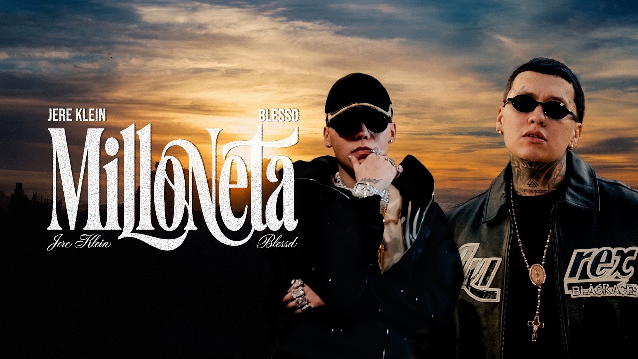 Jere Klein Ft. Blessd – Milloneta