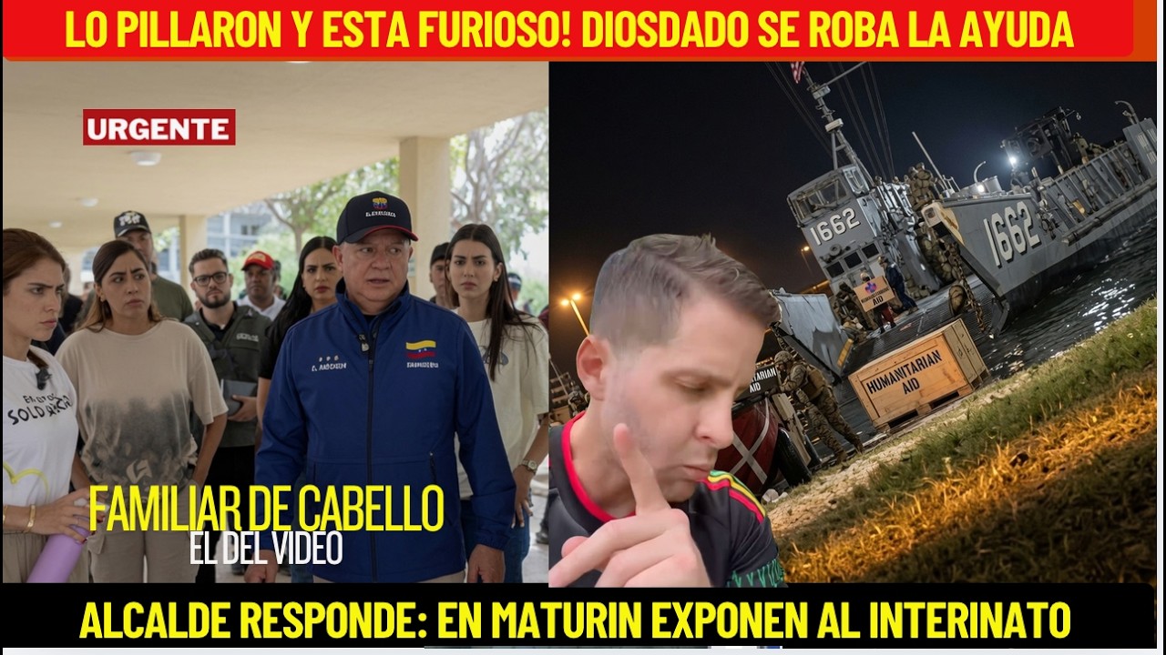 LE RESPONDEN A DIOSDADO: FUE PILLADO ROBANDOSE LA AYUDA HUMANITARIA (EVIDENCIAS)