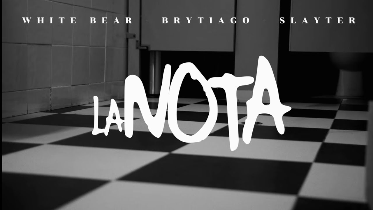 White Bear Ft. Brytiago y Slayter – La Nota