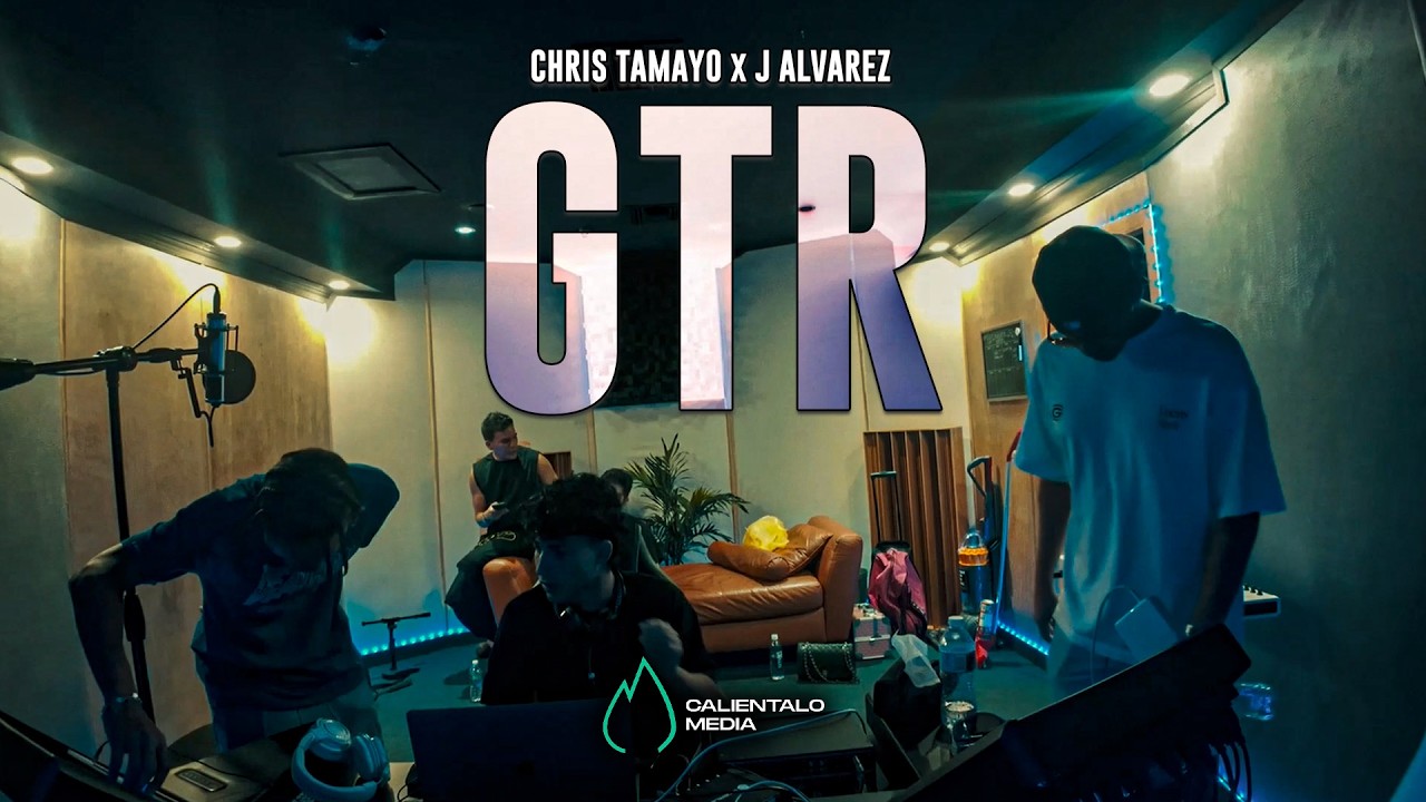  Chris Tamayo Ft. J Alvarez – GTR