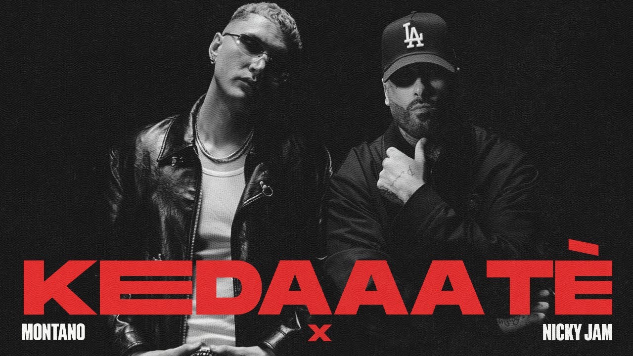  Montano Ft. Nicky Jam – Kedaaate