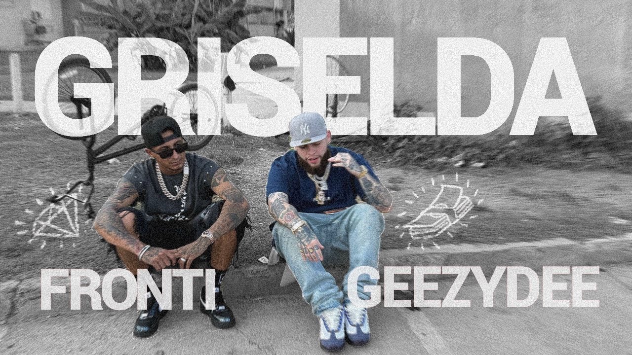GeezyDee Ft. Fronti – Griselda