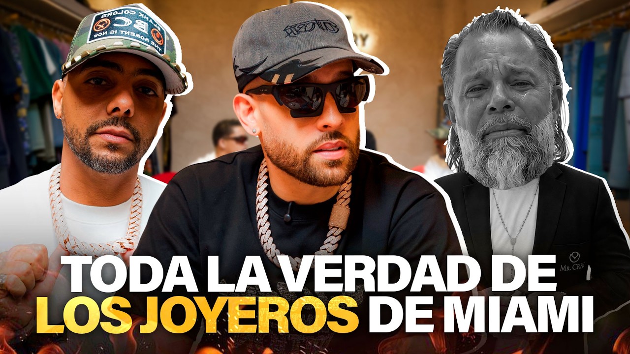 TODA LA VERDAD DE LOS JOYEROS DE MIAMI
